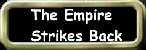 The Empire strikes back