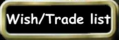 Wish and trade list